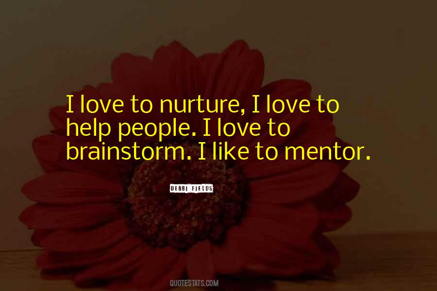Love Nurture Quotes #995715