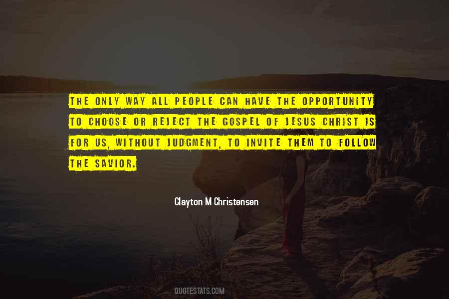 Quotes About Jesus Is The Only Way #1315278