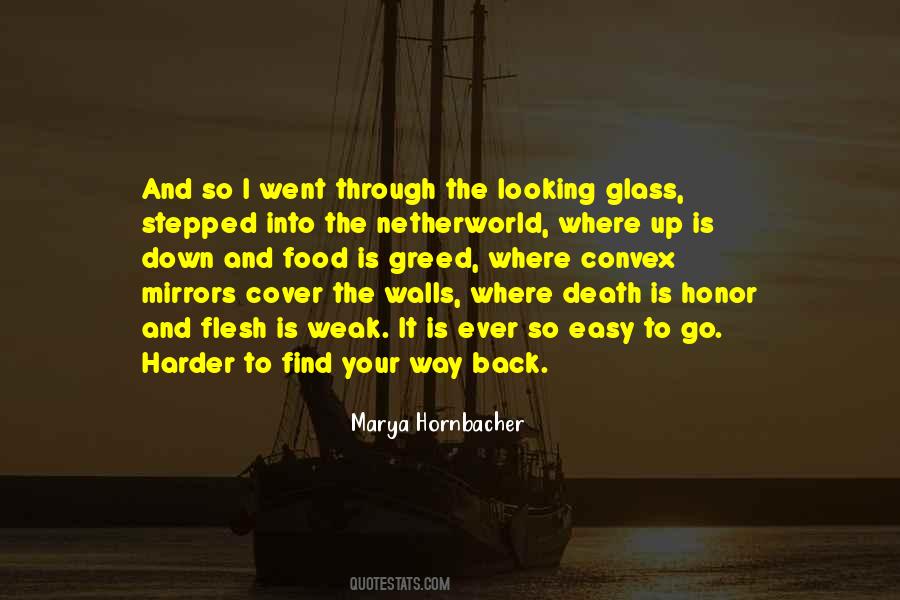 Through The Glass Quotes #310960