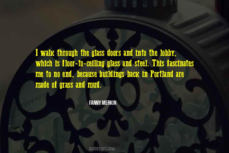 Through The Glass Quotes #954228