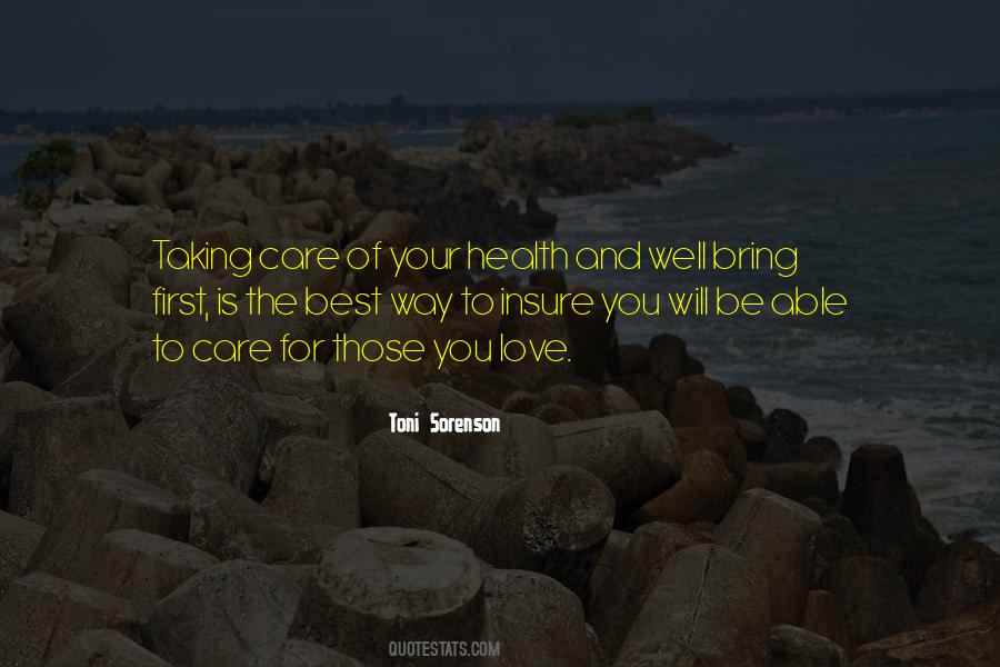 Quotes About Taking Care Of Your Health #672017