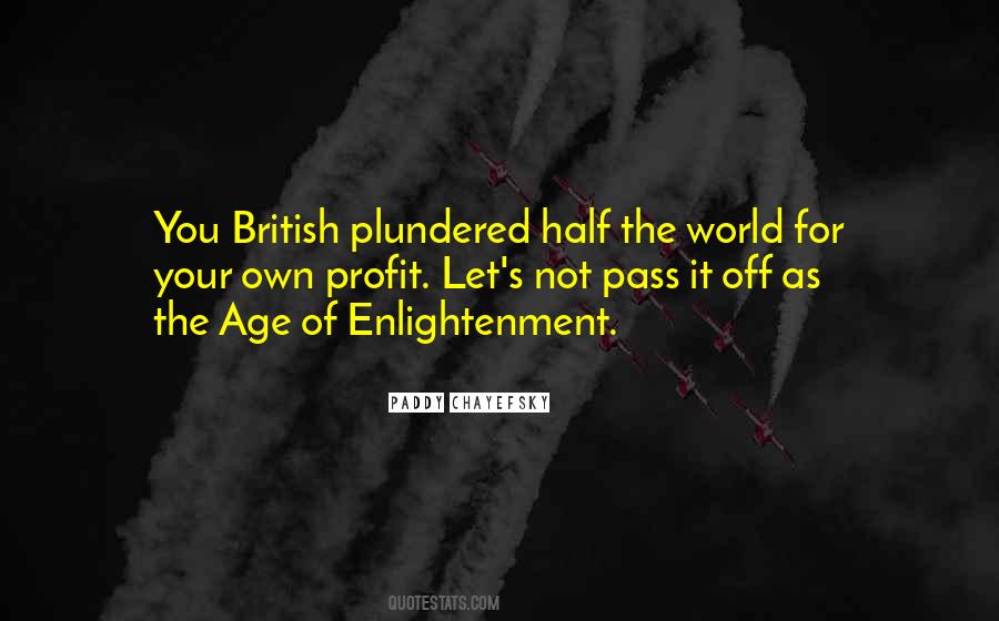 Quotes About Age Of Enlightenment #1670836