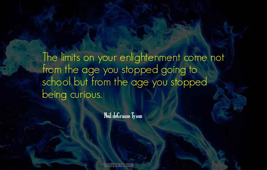 Quotes About Age Of Enlightenment #922654