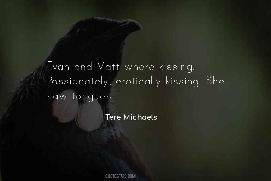 Quotes About Kissing Passionately #57739