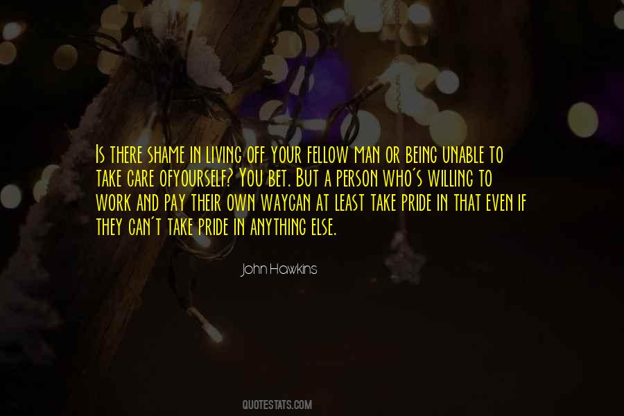 Quotes About Shame And Pride #1749002