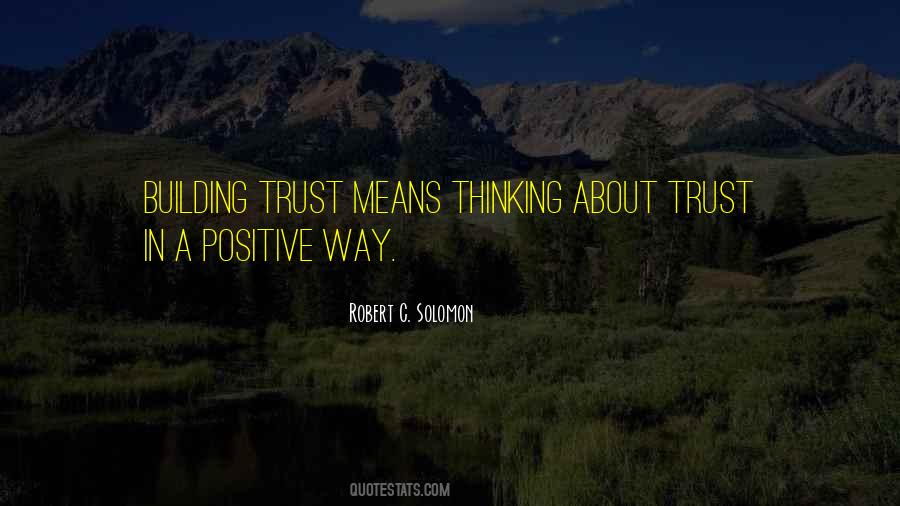 Quotes About Building Trust #1101663