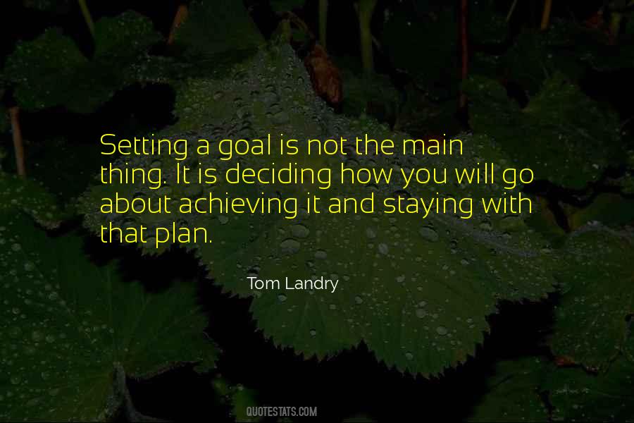 Setting A Goal Quotes #75147