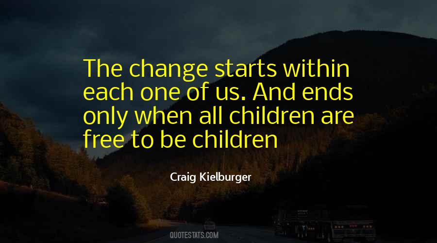 Change Starts Quotes #1523720