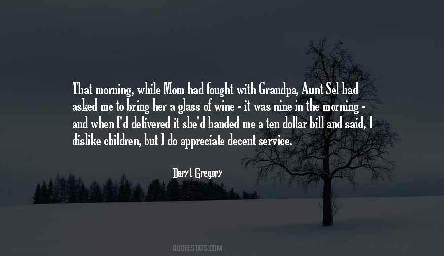 Quotes About A Aunt #393386