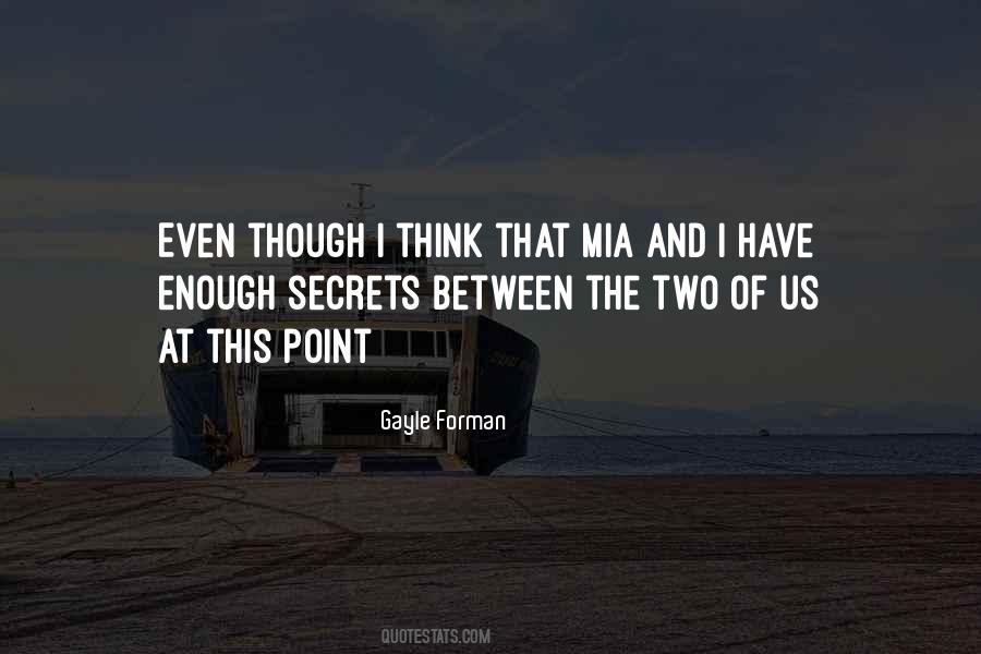 Quotes About Mia #1481884