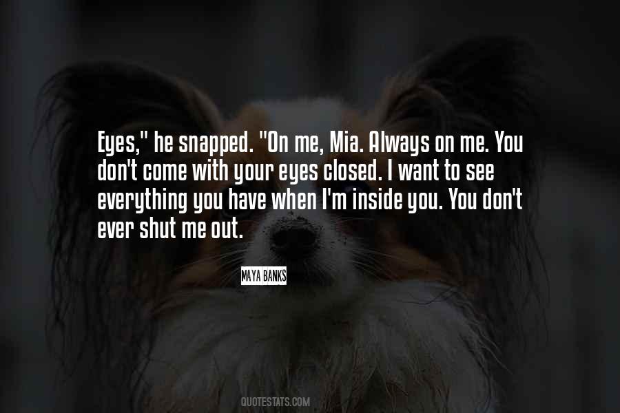 Quotes About Mia #987912