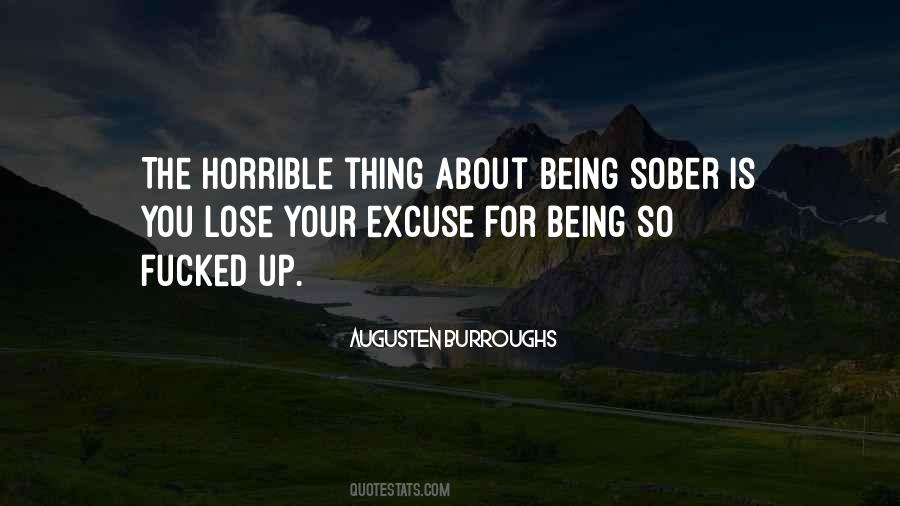 Quotes About Being Sober #1089510