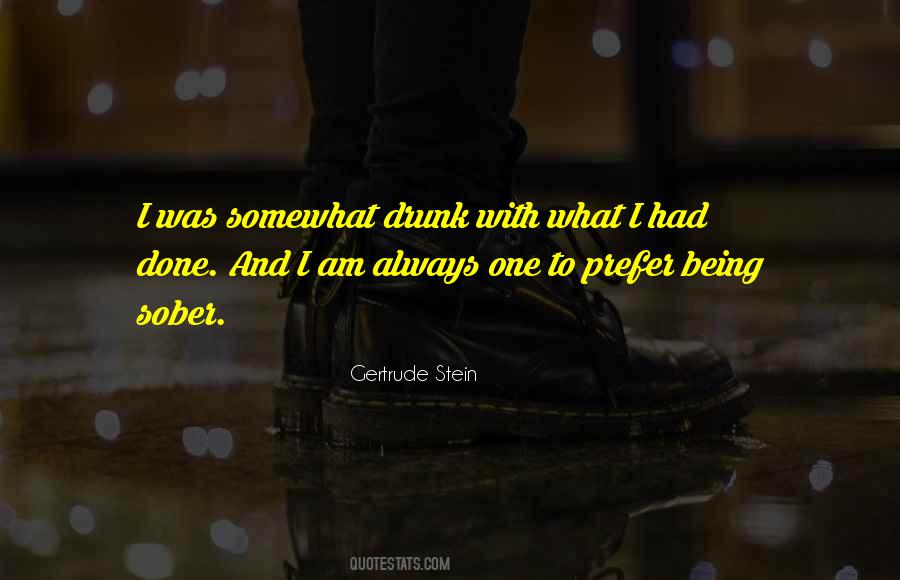 Quotes About Being Sober #1531155