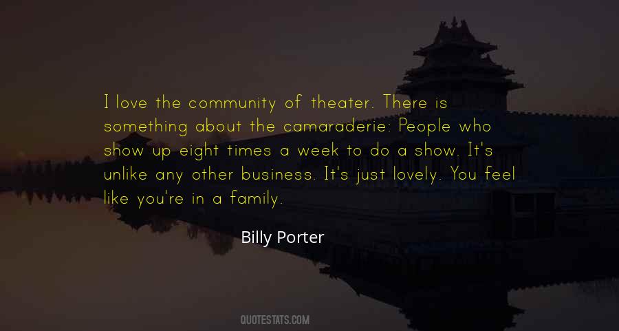 Quotes About Theater Family #1043986