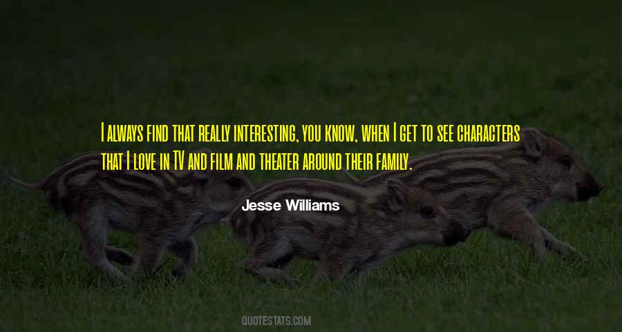 Quotes About Theater Family #1369310