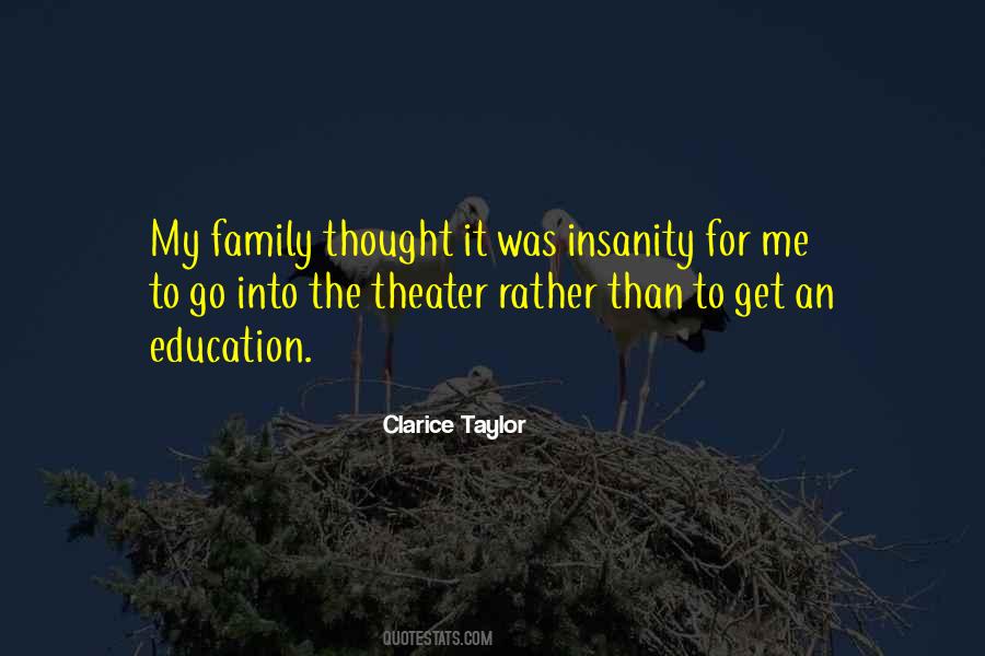 Quotes About Theater Family #332590