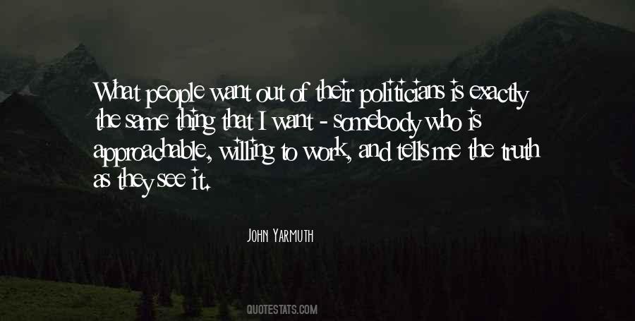 Want Out Quotes #789825