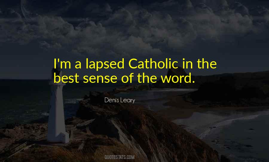 Lapsed Catholic Quotes #1337003