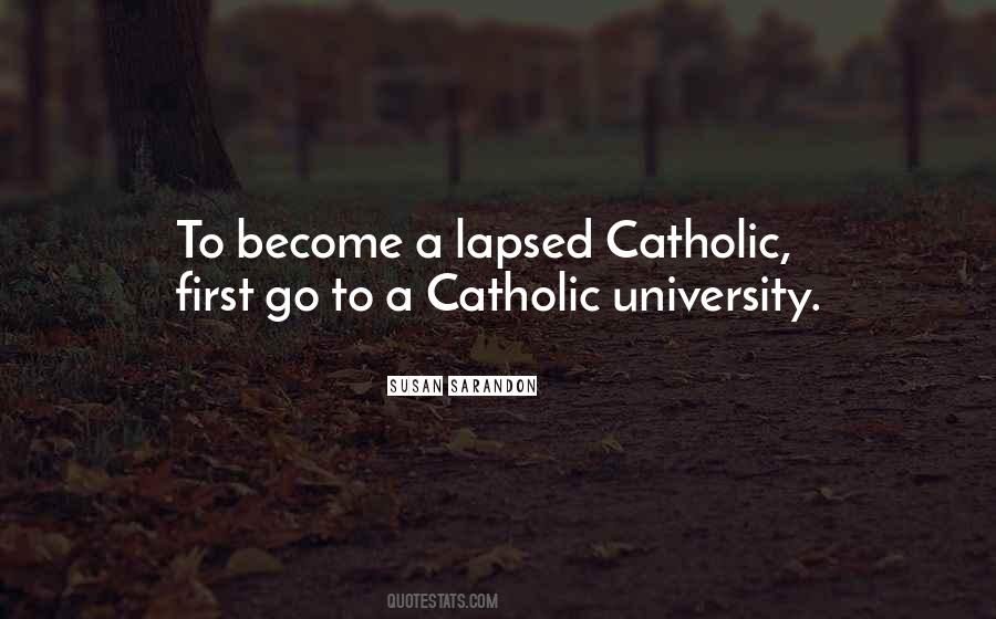 Lapsed Catholic Quotes #1561228