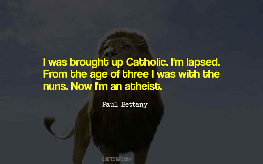 Lapsed Catholic Quotes #1747143