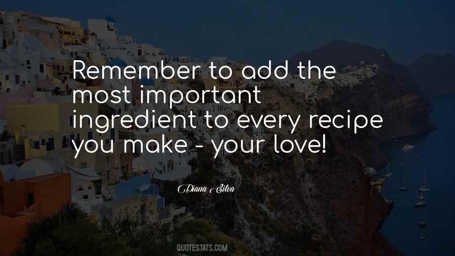 Quotes About Recipe For Love #559079