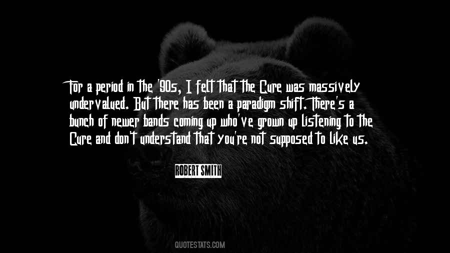 Quotes About Paradigm Shift #346959