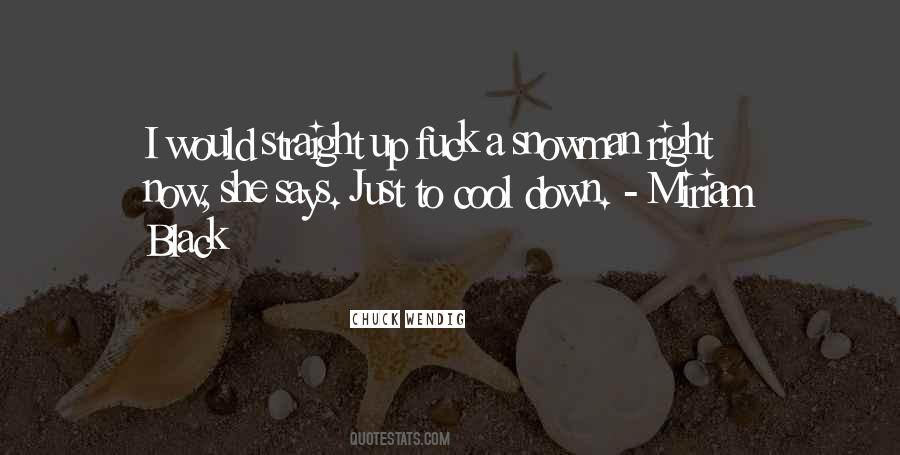 A Snowman Quotes #1585365