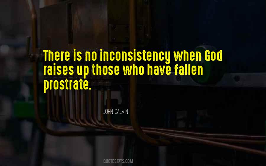 Quotes About Inconsistency #1127104