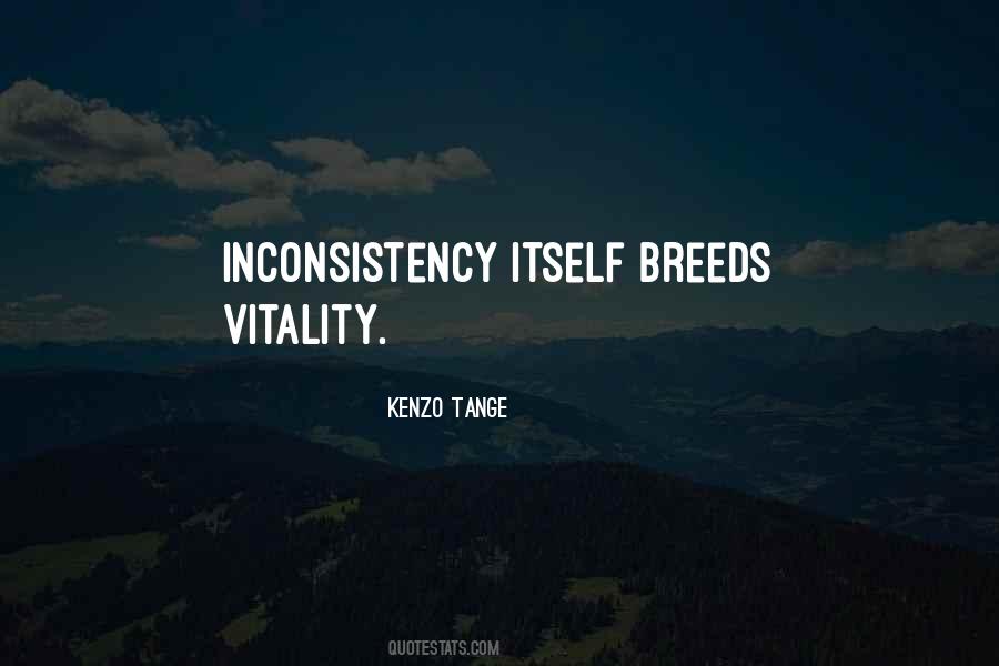 Quotes About Inconsistency #1130771