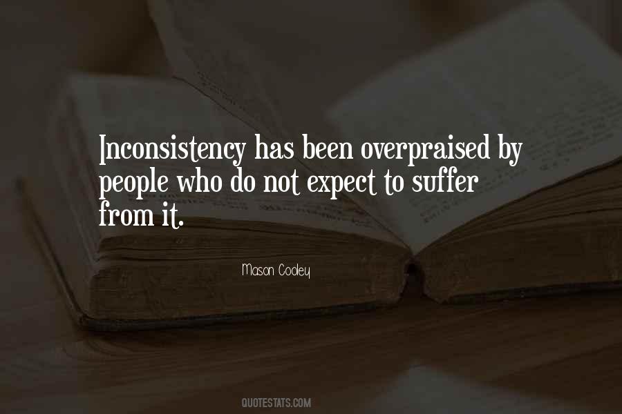 Quotes About Inconsistency #1537095