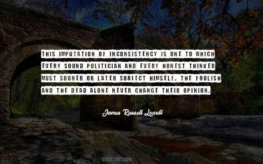 Quotes About Inconsistency #1639653