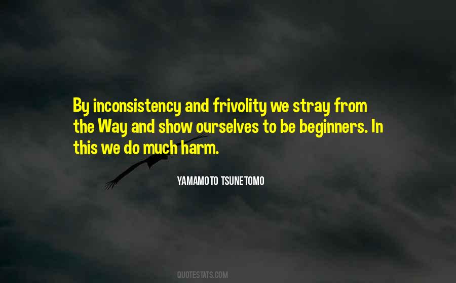 Quotes About Inconsistency #531956