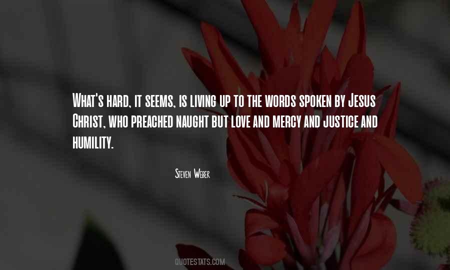 Quotes About Justice And Mercy #1621586