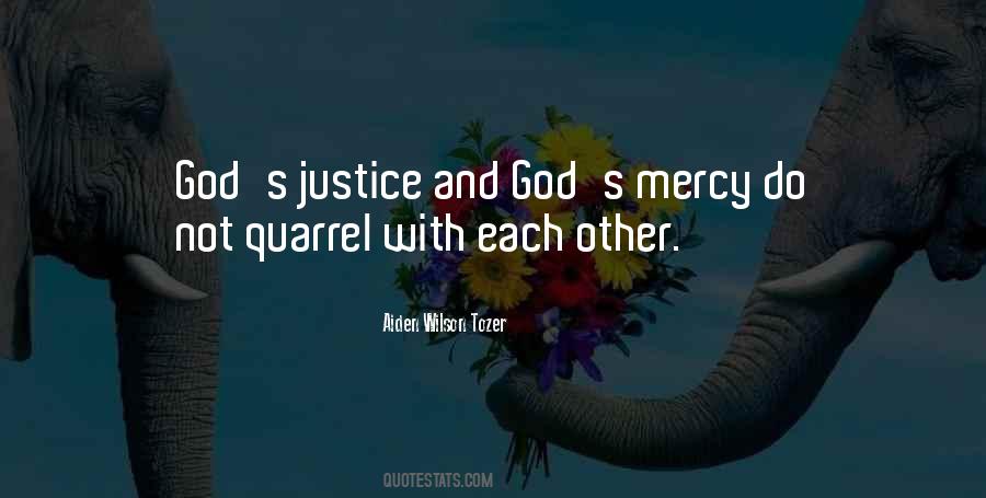 Quotes About Justice And Mercy #1627794