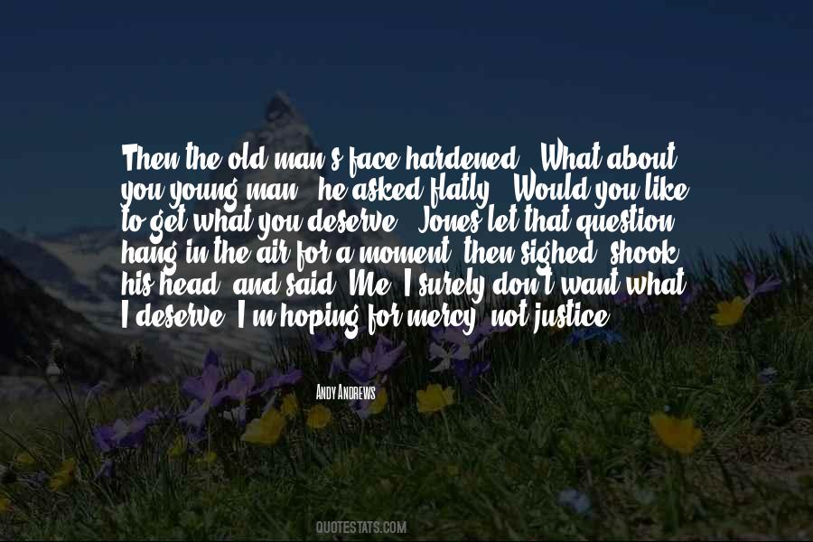 Quotes About Justice And Mercy #237786