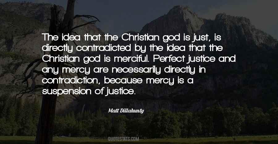 Quotes About Justice And Mercy #537896