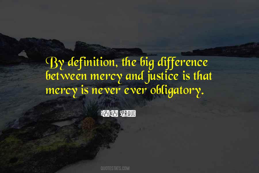 Quotes About Justice And Mercy #765441