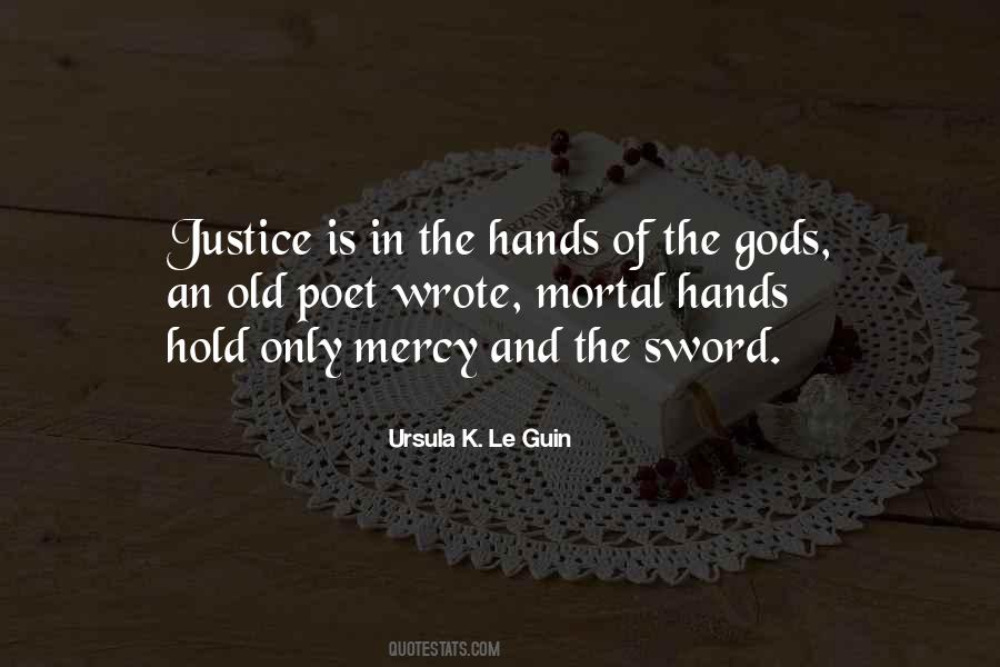 Quotes About Justice And Mercy #844146