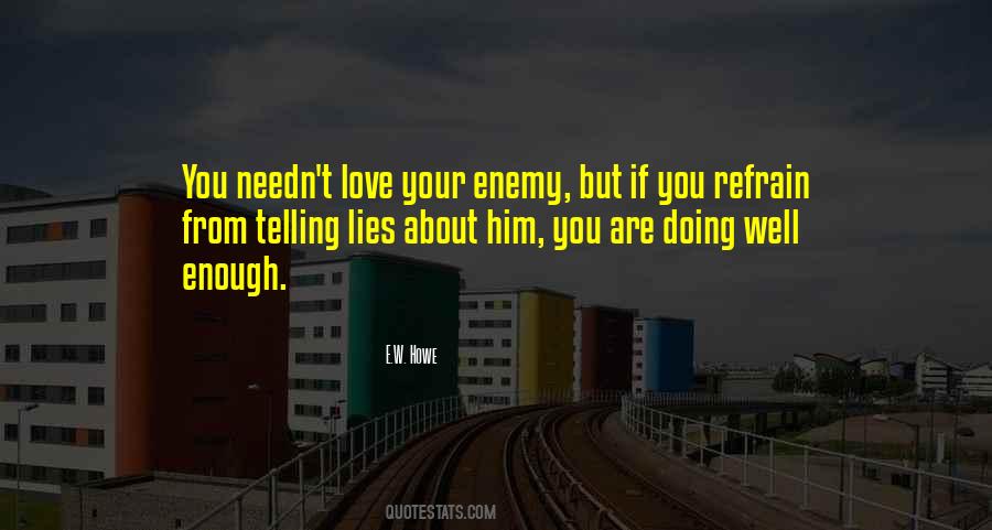 Quotes About Your Enemy #1054045