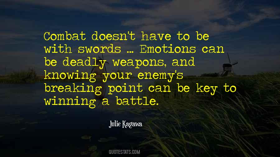 Quotes About Your Enemy #1117871