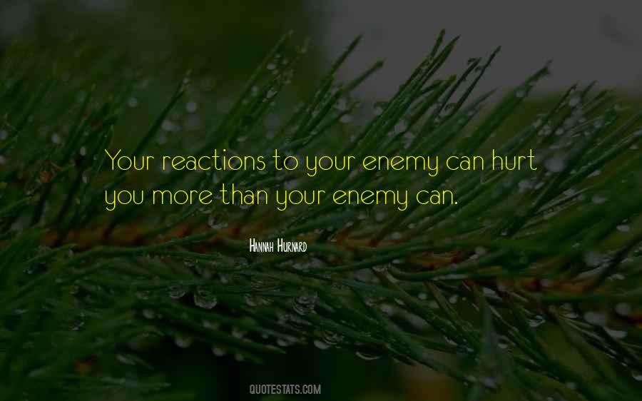 Quotes About Your Enemy #1204191