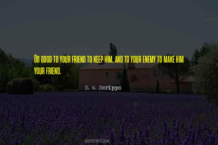 Quotes About Your Enemy #1330053