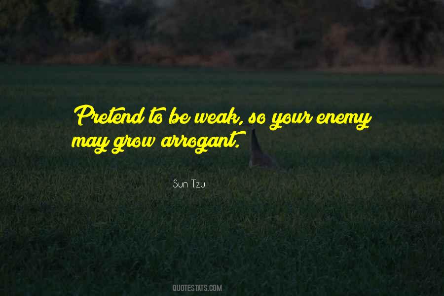Quotes About Your Enemy #931625