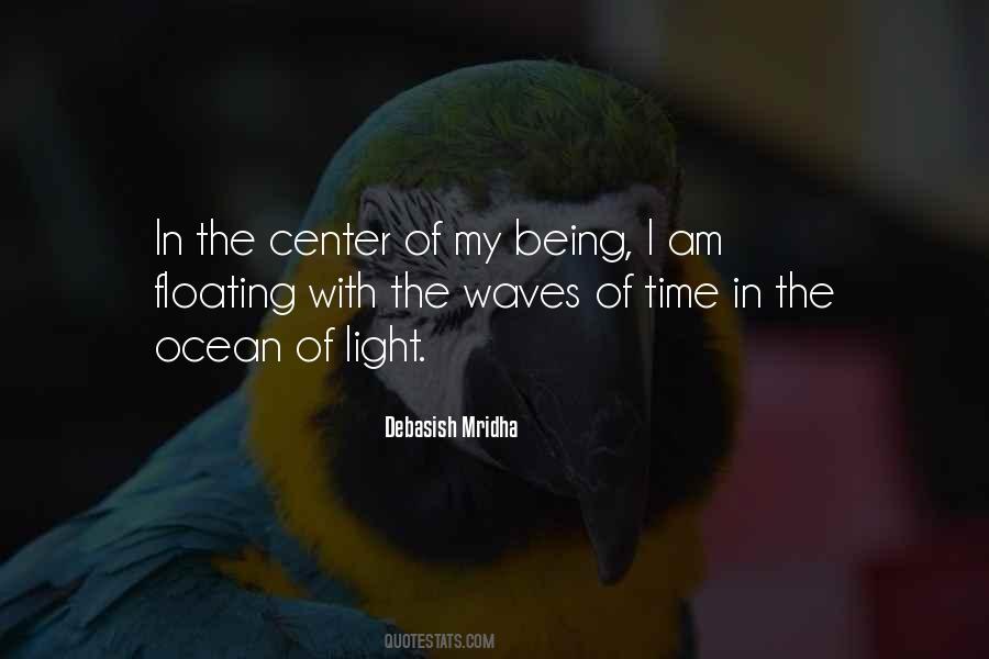 Center Of My Being Quotes #1605464