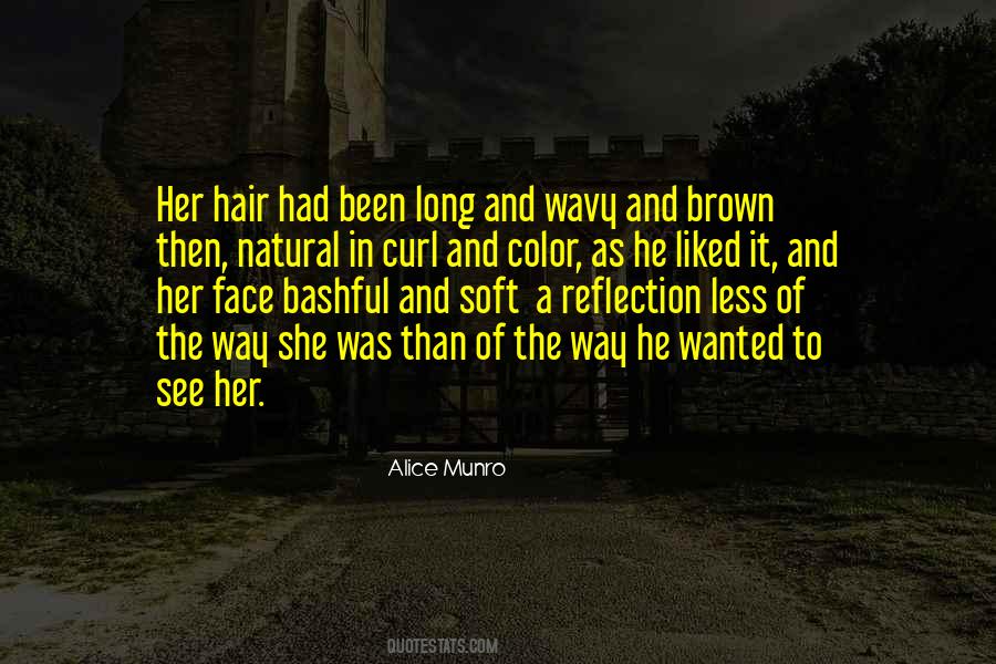 Quotes About Long Brown Hair #1773212