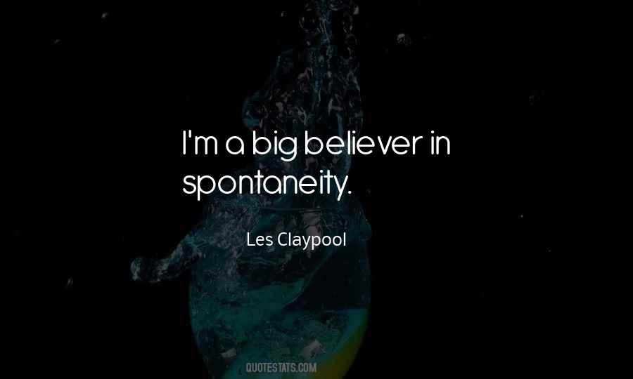 Claypool Quotes #1302694