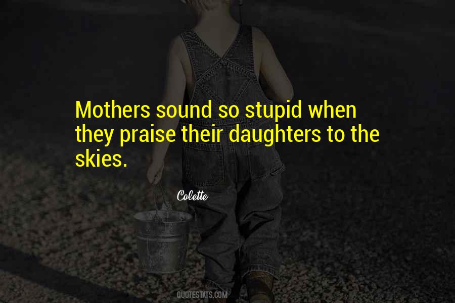 Quotes About Bragging Mothers #1254415