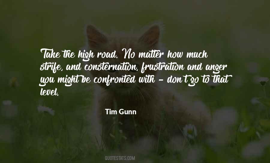 Take The High Road Quotes #1816493