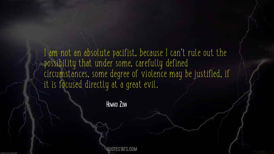 Quotes About Justified Violence #1130604