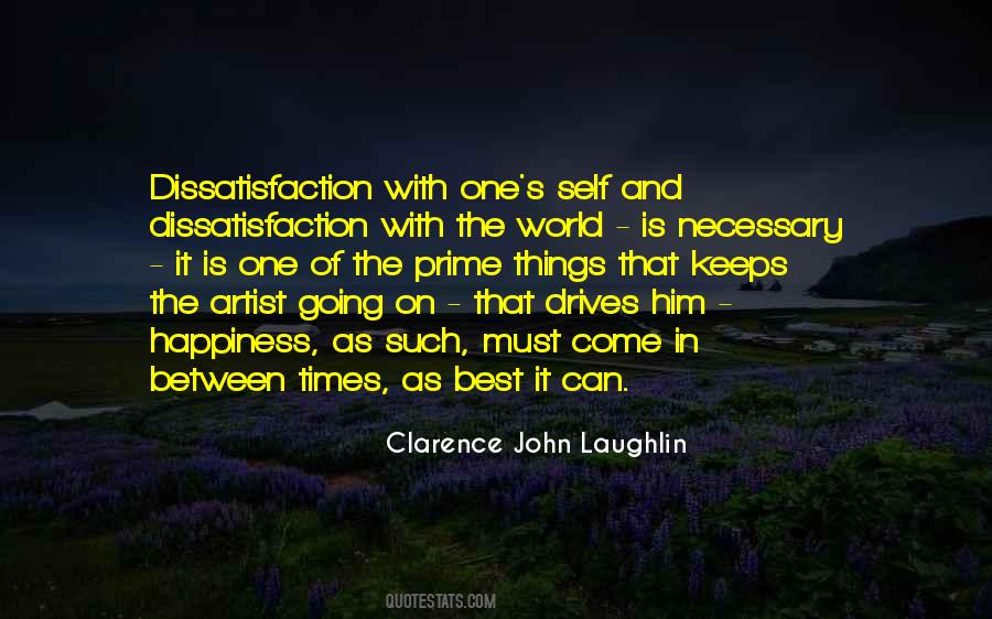 Quotes About Dissatisfaction #1664130